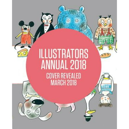 - Illustrators Annual 2018