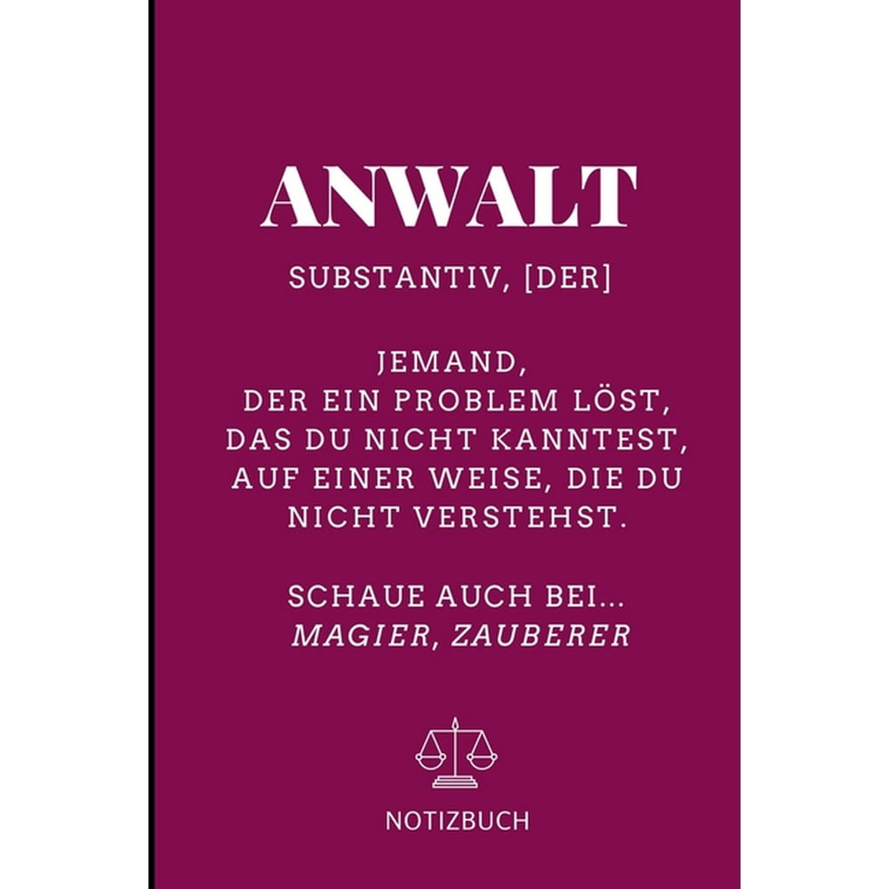 Anwalt Substantiv, [der] Jemand, Der Ein Problem Löst Notizbuch A5