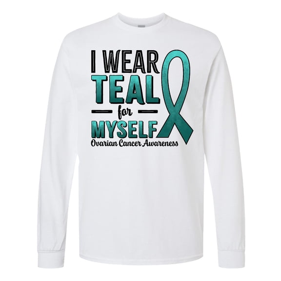 Inktastic I Wear Teal for Myself-ovarian Cancer Awareness Long Sleeve T-Shirt