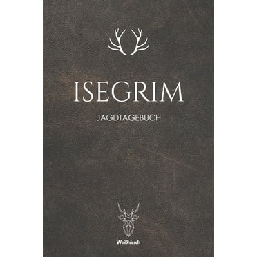 Isegrim : A5 Jagdtagebuch (Paperback)