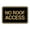 Black Gold, variant on Signs ByLITA Classic Framed, No Roof Access Sign (Brushed Silver) - Small