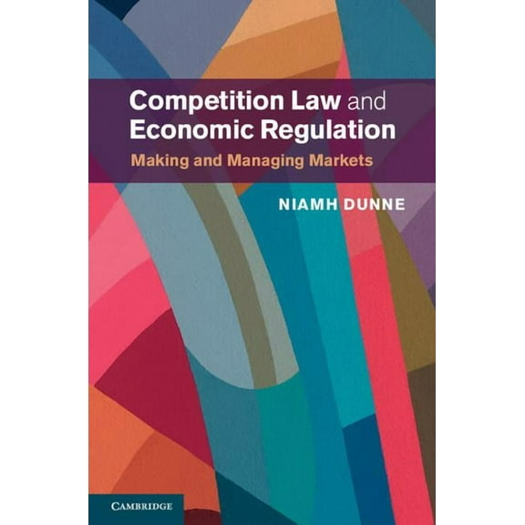 Competition Law and Economic Regulation, (Hardcover)