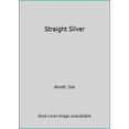 thumbnail image 1 of Pre-Owned Straight Silver (Gaunt's Ghosts: Warhammer) (Unknown) 074344325X 9780743443258, 1 of 1