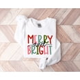 thumbnail image 2 of Merry and Bright Sweatshirt | Colorful Christmas Holiday Graphic Pullover, 2 of 5