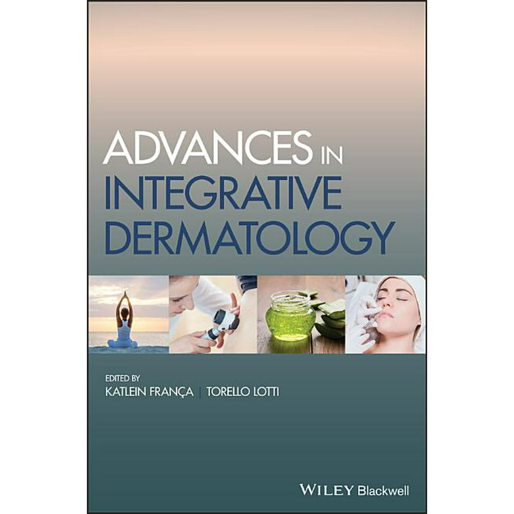 Advances in Integrative Dermatology (Hardcover)