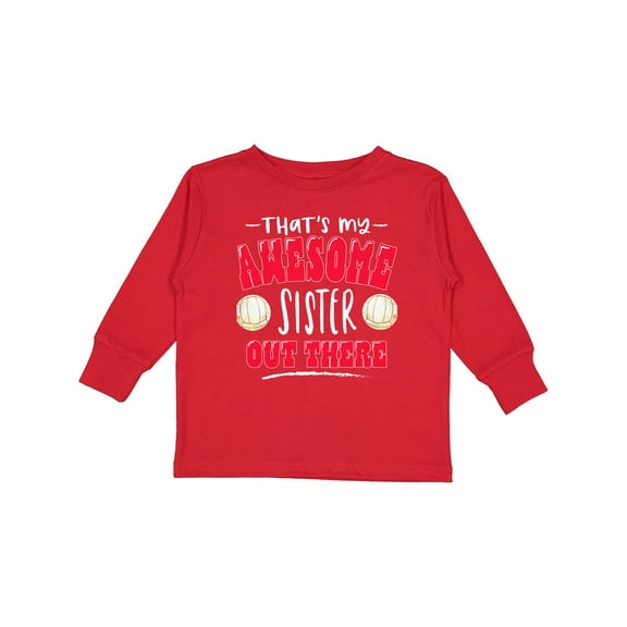 Inktastic That's My Awesome Sister out There with Volleyball Boys or Girls Long Sleeve Toddler T-Shirt