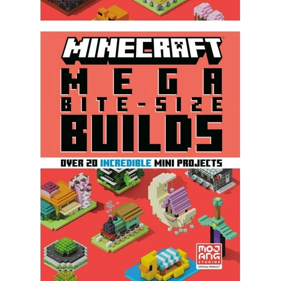 Minecraft: Mega Bite Size Builds, Book, (Hardcover)