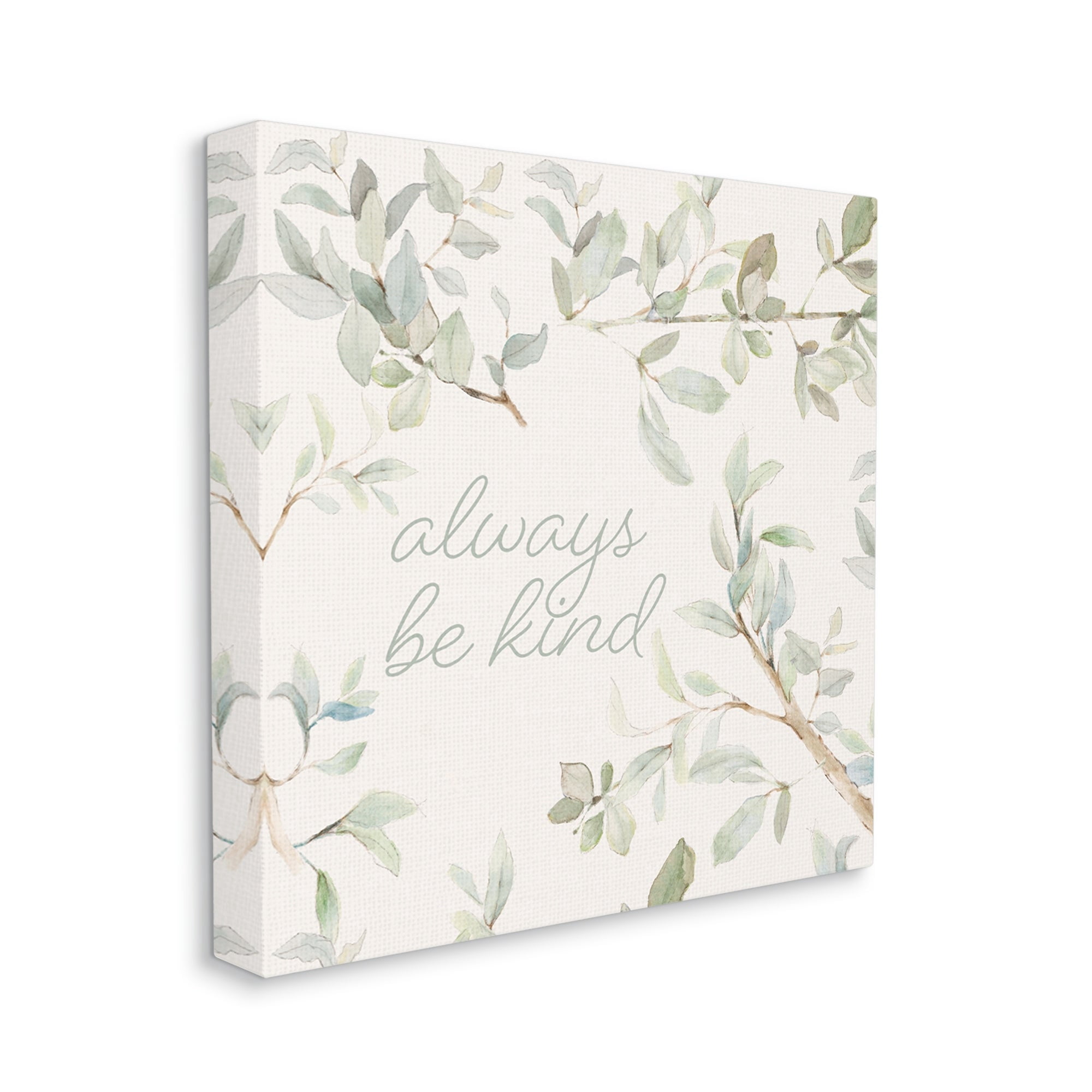 Stupell Industries Always Be Kind Encouraging Plant Stems Leaves Graphic Art Gallery Wrapped Canvas Print Wall Art, Design by Lanie Loreth