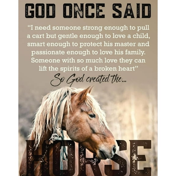 So God Created The Horse - Inspirational Wall Art Print, Motivational Wall Decor for Home, Farmhouse, Vets Office, Living Room, Bedroom poster