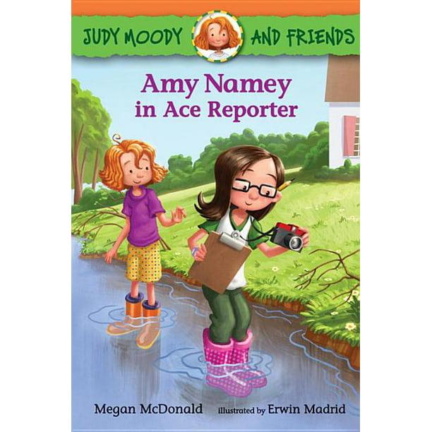 Judy Moody and Friends: Judy Moody and Friends: Amy Namey in Ace Reporter  (Series #3) (Paperback) 