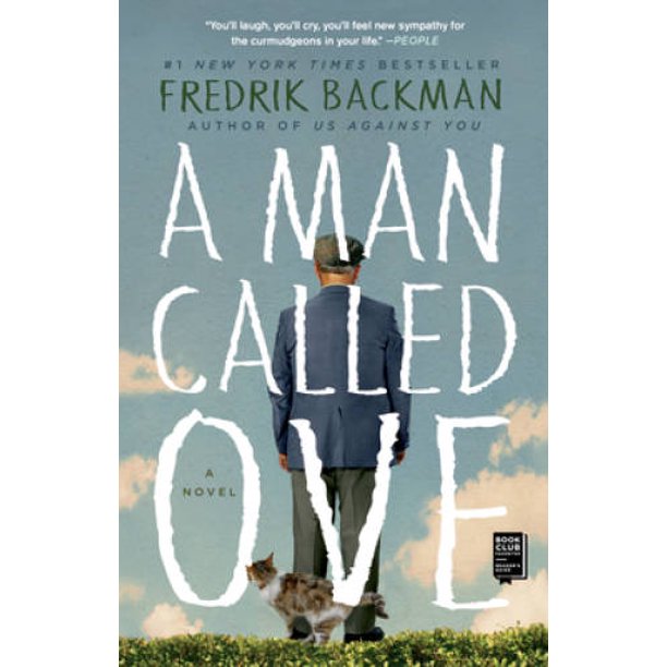 A Man Called Ove A Novel Pre Owned Paperback Walmart Com
