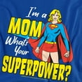 thumbnail image 2 of Supergirl Supergirl Mother's Day Superpower Women's T Shirt, Royal, X-Large, 2 of 5