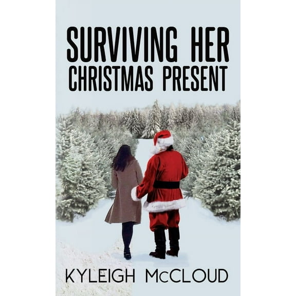 Surviving Her Christmas Present, (Paperback)