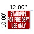 thumbnail image 2 of STANDPIPE FOR FIRE DEPARTMENT USE ONLY SIGN (Aluminium Reflective , RED 10x12), 2 of 2