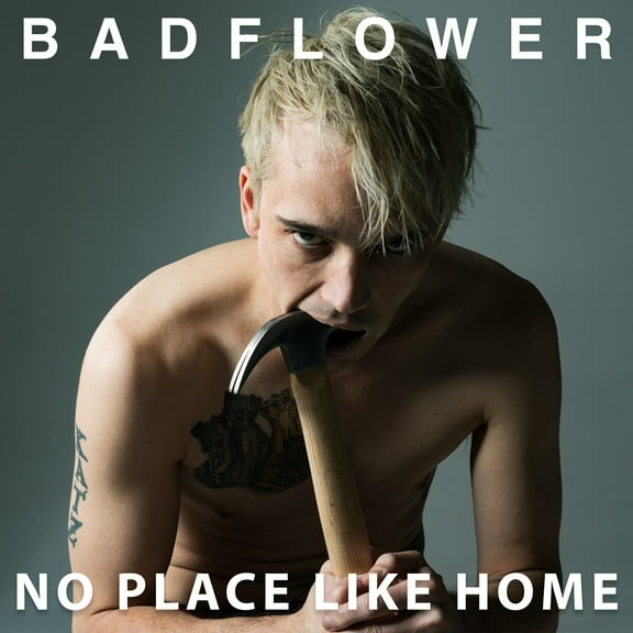 Badflower - No Place Like Home - Music & Performance - CD