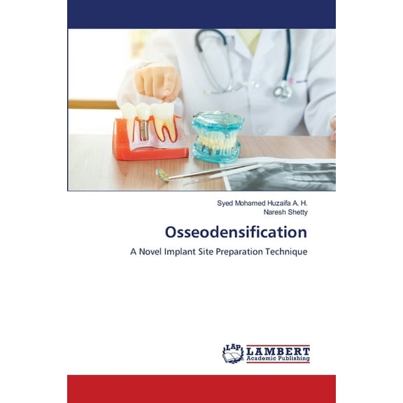 Osseodensification, (Paperback)