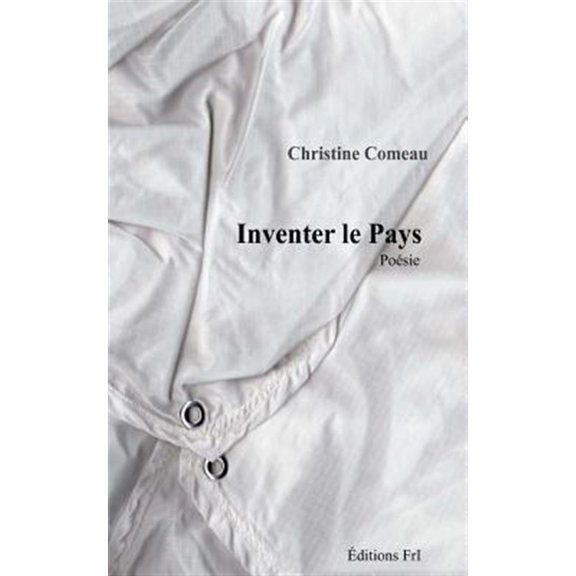 Pre-Owned Inventer le pays (Paperback) 1988828007 9781988828008