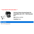 thumbnail image 2 of Steering Column Housing Repair Kit - Compatible with 1978 - 1986 Chevy K10 1979, 2 of 2