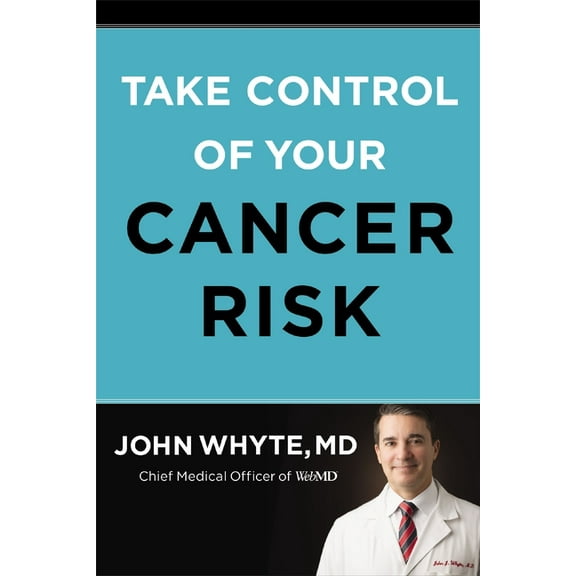 Take Control of Your Cancer Risk, (Hardcover)