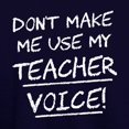 thumbnail image 3 of CafePress - Don't Make Me Use My Teacher Voice Sweatshirt - Pullover Hoodie, Classic & Comfortable Hooded Sweatshirt, 3 of 4