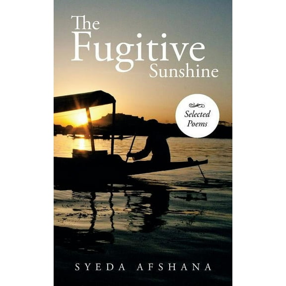 The Fugitive Sunshine (Paperback)