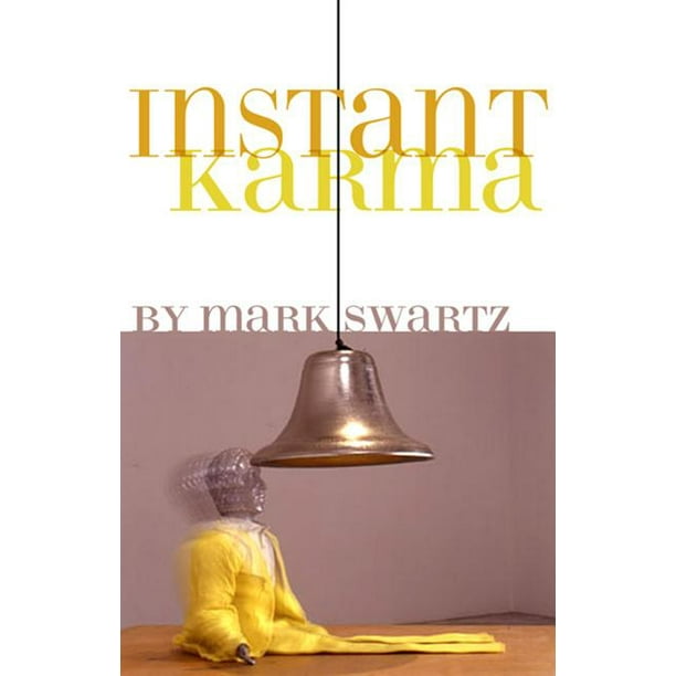 Instant Karma (Paperback)