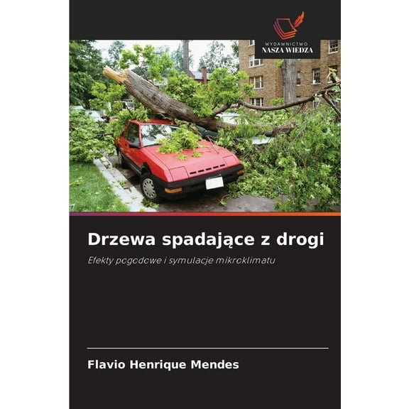Drzewa spadające z drogi, (Paperback)