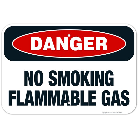 No Smoking Flammable Gas Sign, OSHA Danger Sign, 12x18 Aluminum