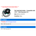 thumbnail image 2 of Tail Light Bulb Holder - Compatible with 1979 - 1984 Chevy C10 1980 1981 1982 1983, 2 of 2