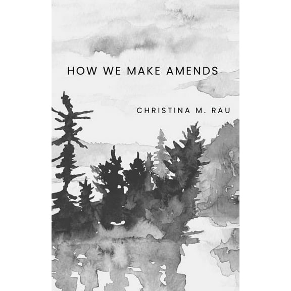 How We Make Amends (Paperback)