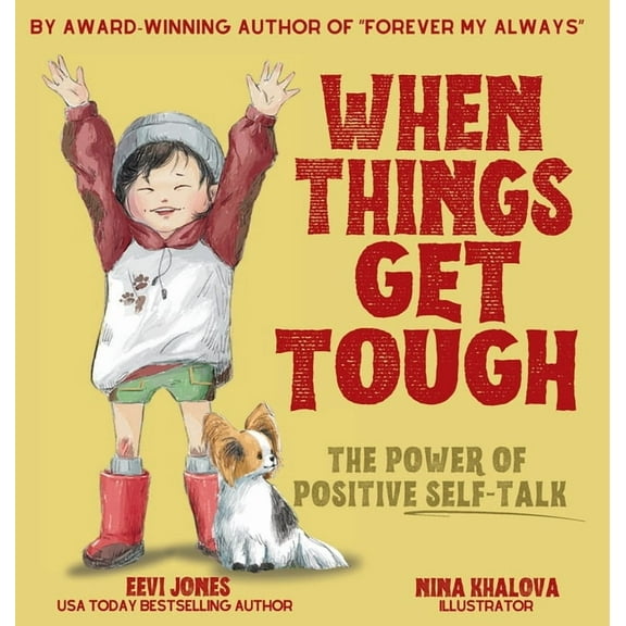 Stoicism for Kids When Things Get Tough: The Power of Positive Self-Talk, (Hardcover)