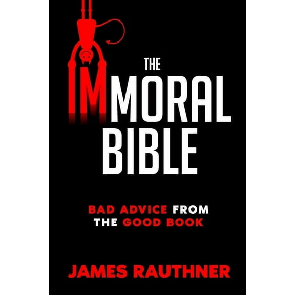 The Immoral Bible (Paperback)