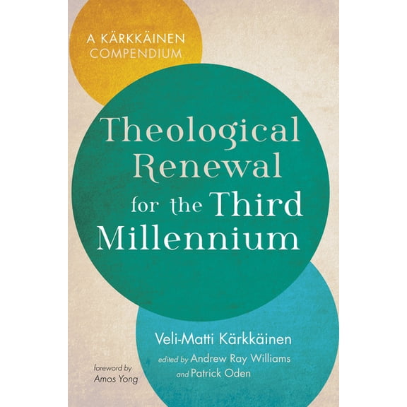 Theological Renewal for the Third Millennium (Paperback)