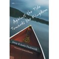 thumbnail image 2 of Pre-Owned Against the Tide, Towards the Kingdom (Paperback) 1608998673 9781608998678, 2 of 2