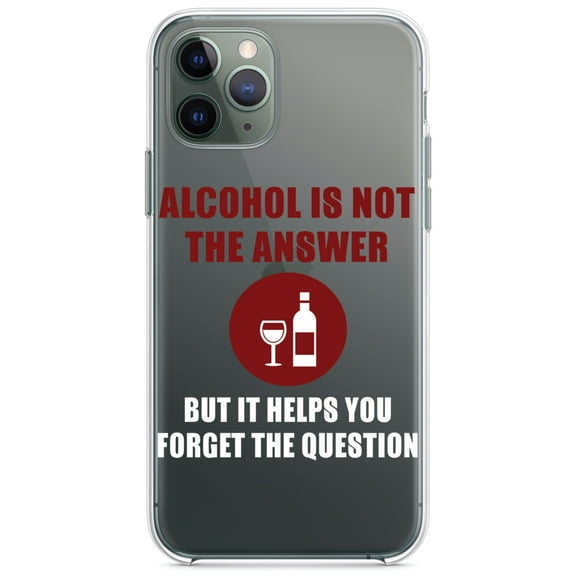 DistinctInk Clear Shockproof Hybrid Case for iPhone 11 Pro (5.8" Screen) - TPU Bumper Acrylic Back Tempered Glass Screen Protector - Alcohol Not the Answer Forget the Question