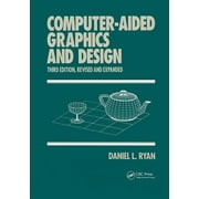 Computer Aided Engineering: Computer-Aided Graphics and Design, Third Edition, (Paperback)