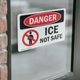 thumbnail image 4 of (2 Pack) Ice Not Safe OSHA Danger Sign 18 Inch X 12 Inch Vinyl Label Decal Sticker Weather Resistant, UV Protected for Workplace, Business, and Construction Site, Made in the USA, 4 of 7