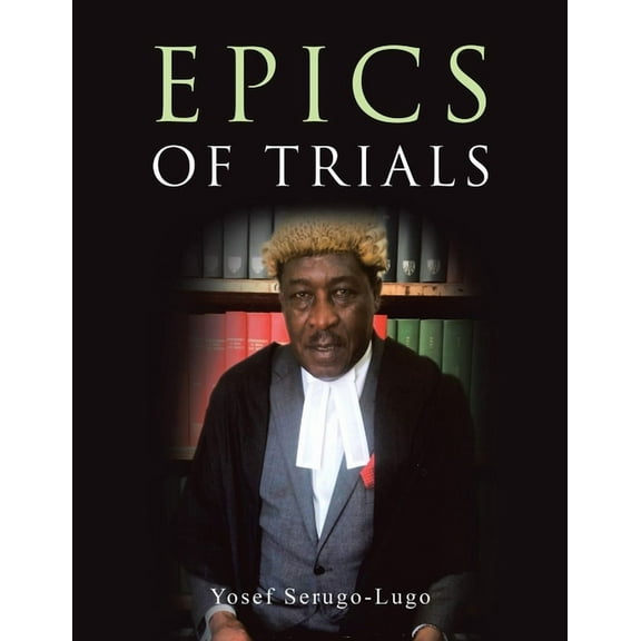 Epics of Trials, (Paperback)