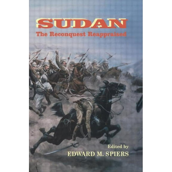 Sudan: The Reconquest Reappraised, (Paperback)