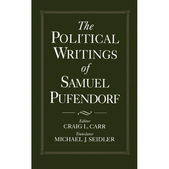 The Political Writings of Samuel Pufendorf, (Hardcover)