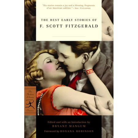 The Best Early Stories of F. Scott Fitzgerald (F Scott Fitzgerald Best Works)
