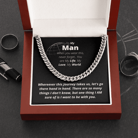 To My Man You Are My World Cuban Link Chain Necklace Necklace Gift For Him, Birthday Gift, Aniversary Gift