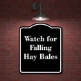 thumbnail image 2 of Watch for Falling Hay Bales BLACK Aluminum Composite Sign 15''x18'', 2 of 9