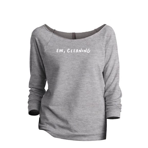 Ew, Cleaning Women's Fashion Slouchy 3/4 Sleeves Raglan Lightweight Sweatshirt Sport Gray 2X-Large