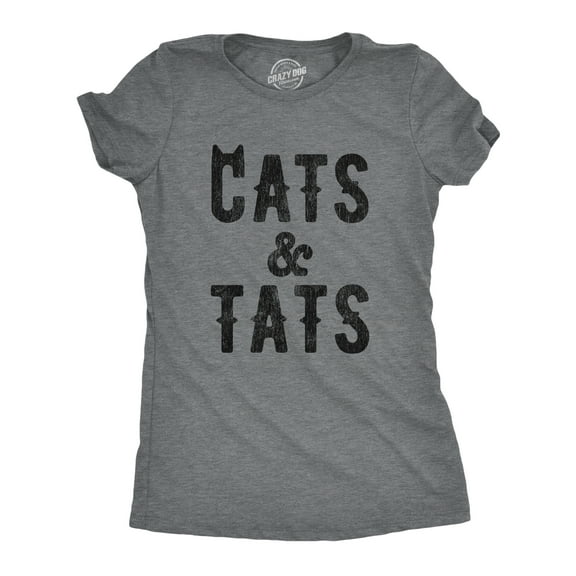Womens Cats and Tats T shirt Funny Tatoo Graphic Cat Dad Saying Hilarious Womens Graphic Tees