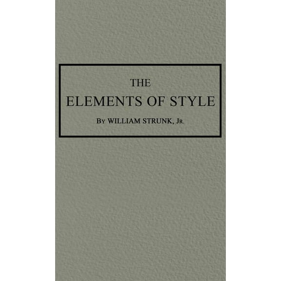 The Elements of Style: The Original 1920 Edition, (Hardcover)