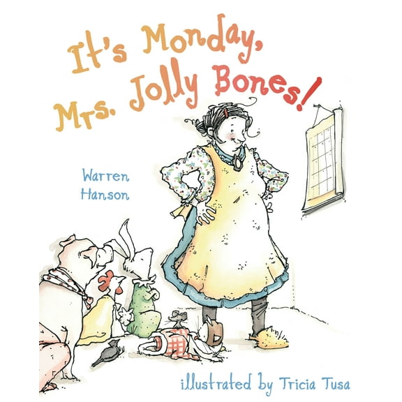 It's Monday, Mrs. Jolly Bones! (Hardcover)