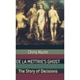 thumbnail image 2 of Le Fantôme de la Mettrie, l'Histoire des Décisions, 2 of 2
