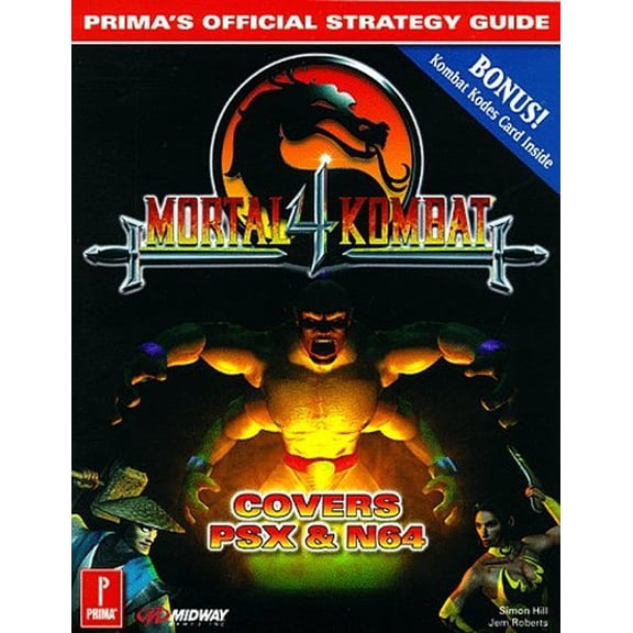 Pre-Owned Mortal Kombat 4 : Prima's Official Strategy Guide (Paperback) 076151077X 9780761510772