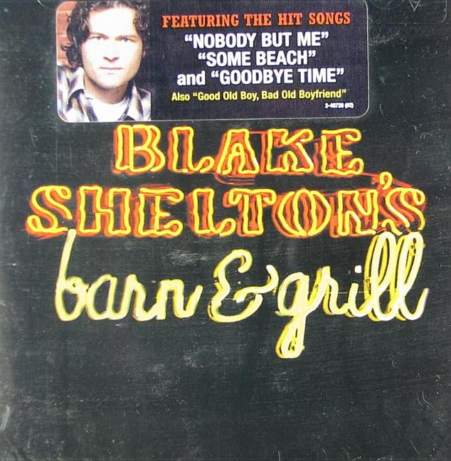 Blake Shelton's Barn and Grill (CD) - Walmart.com